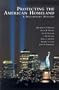 Protecting the American Homeland: A Preliminary Analysis