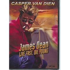 James Dean Live Fast, Die Young Casper Van Dien ~ SAME DAY SHIPPING ~