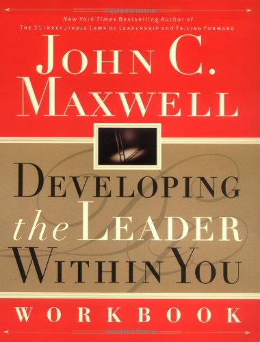 Developing the Leader Within You Workbook Book Image