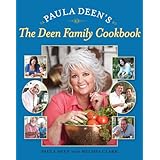 Paula Deen's The Deen Family Cookbook