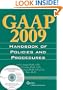 GAAP 2009: Handbook of Policies and Procedures (GAAP Handbook of Policies & Procedures)