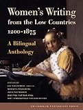 Women's writing from the Low Countries, 1200-1875 : a bilingual anthology