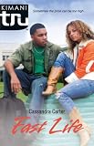 Fast Life (Kimani Tru) image