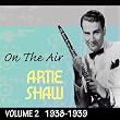 On The Air 1938-39 Vol. 2