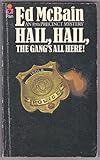 Hail, hail, the gang's all here! : an 87th Precinct mystery