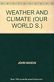 Weather and climate