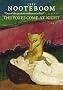 The Foxes Come At Night: And Other Stories