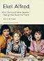 Ekel Alfred: �Ein Herz und eine Seele� Das gro�e Buch f�r Fans