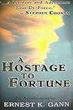 A Hostage to Fortune: An Autobiography