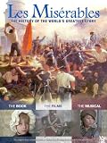 Les Miserables: The History of the World's Greatest Story