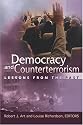 Democracy and Counterterrorism: Lessons from the Past