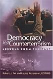 Democracy and Counterterrorism: Lessons from the Past