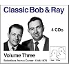 Classic Bob & Ray, Volume 3