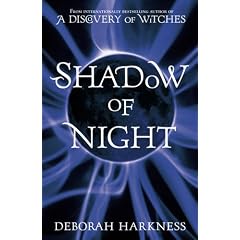 Shadow of Night (All Souls Trilogy 2)