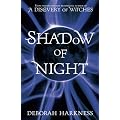 Shadow of Night (All Souls Trilogy 2)