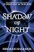 Shadow of Night