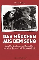 Das M&auml;dchen aus dem Song - Angie, Lola, Rita, Suzanne und Maggie May - und welche Geschichte sich dahinter verbirgt