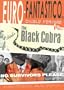 Euro-Fantastico: No Survivors Please & The Black Cobra (1963)