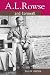 A.L. Rowse and Cornwall: A Paradoxical Patriot (South-West Studies): A Paradoxical Patriot (South-West Studies)
