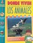 Donde Viven los Animales (Descubre Tu Mundo) (Spanish Edition)