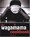 The Wagamama Cookbook (Cookery)
