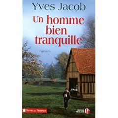 Un homme bien tranquille