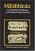 The Mahabharata, Volume 7: Book 11: The Book of the Women Book 12: The Book of Peace, Part 1 (Mahabharata)