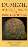 Mythes et dieux des Indo-Européens