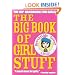 The Big Book of Girl Stuff