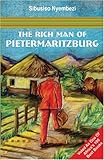 The Rich Man of Pietermaritzburg