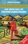 The Rich Man of Pietermaritzburg