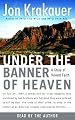 Under the Banner of Heaven