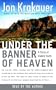 Under the Banner of Heaven