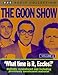 The Goon Show Classics (BBC Radio Collection)