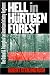 Hell in Hurtgen Forest: The Ordeal and Triumph of an American Infantry Regiment (Modern War Studies)