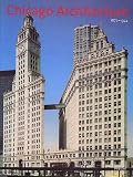 Chicago Architecture 1872-1922: Birth of a Metropolis