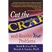 Cut the CRAP and Resolve Your Problems
