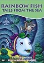 Rainbow Fish - Tails from the Sea