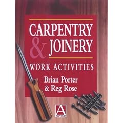 Carpentry and Joinery: Work Activities