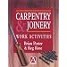 Carpentry and Joinery: Work Activities