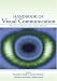 Books : Handbook of Visual Communication: Theory, Methods, and Media (Lea's Communication Series)