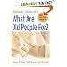 What Are Old People For?: How Elders Will Save the World