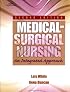 Medical Surgical Nursing: An Integrated Approach