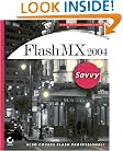 Flash MX 2004 Savvy(tm)