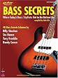 Bass Secrets: Where Today's Bass Stylists Get to the Bottom Line (Guitar Magazine)