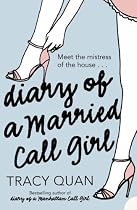 Diary of a Married Call Girl (Nancy Chan Novels)