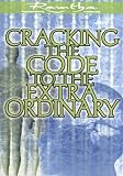 Cracking the Code to the Extraordinary