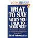 What to Say When You Talk to Your Self [ Yourself ]
