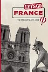 Let's Go France: The Student Travel G...
