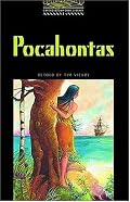 The Oxford Bookworms Library: Stage 1: 400 Headwords Pocahontas (Bookworms Series)
